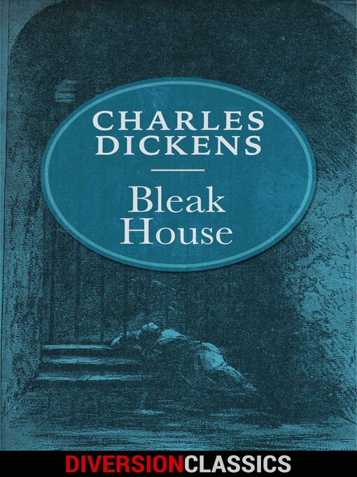 Title details for Bleak House (Diversion Classics) by Charles Dickens - Available
